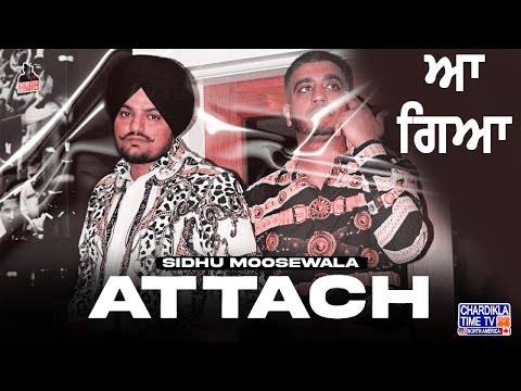 Attach | Sidhu Moose Wala | Steel Banglez #trending 1