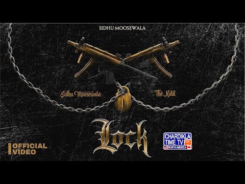 SIDHU MOOSEWALA | LOCK | Latest Punjabi Song