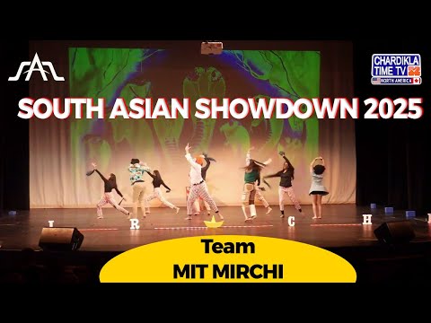 MIT MIRCHI | South Asian Showdown 2025 | Chardikla Time TV North America