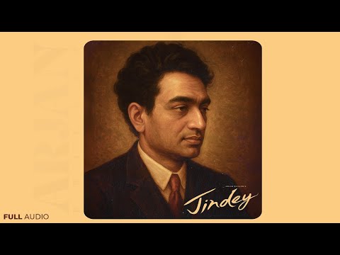 Jindey (New Punjabi Song) | Arjan Dhillon | Shiv Kumar Batalvi | Latest Punjabi Songs 2025