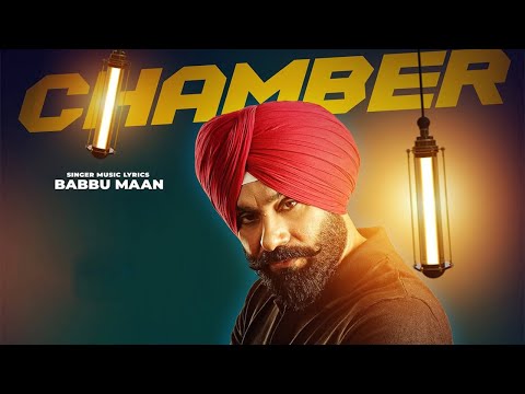 Chamber Song - Babbu Maan | Shaunki Sardar Movie Releasing On 16th May 2025