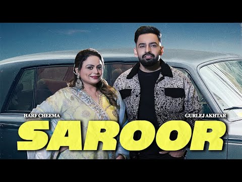 Saroor (New Song Soon) | Harf Cheema | Gurlej Akhtar | New Punjabi Songs 2025