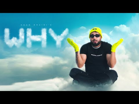 WHY Song - Khan Bhaini | Guri Nimana | New Punjabi Song 2025 | Chardikla Time TV Prime